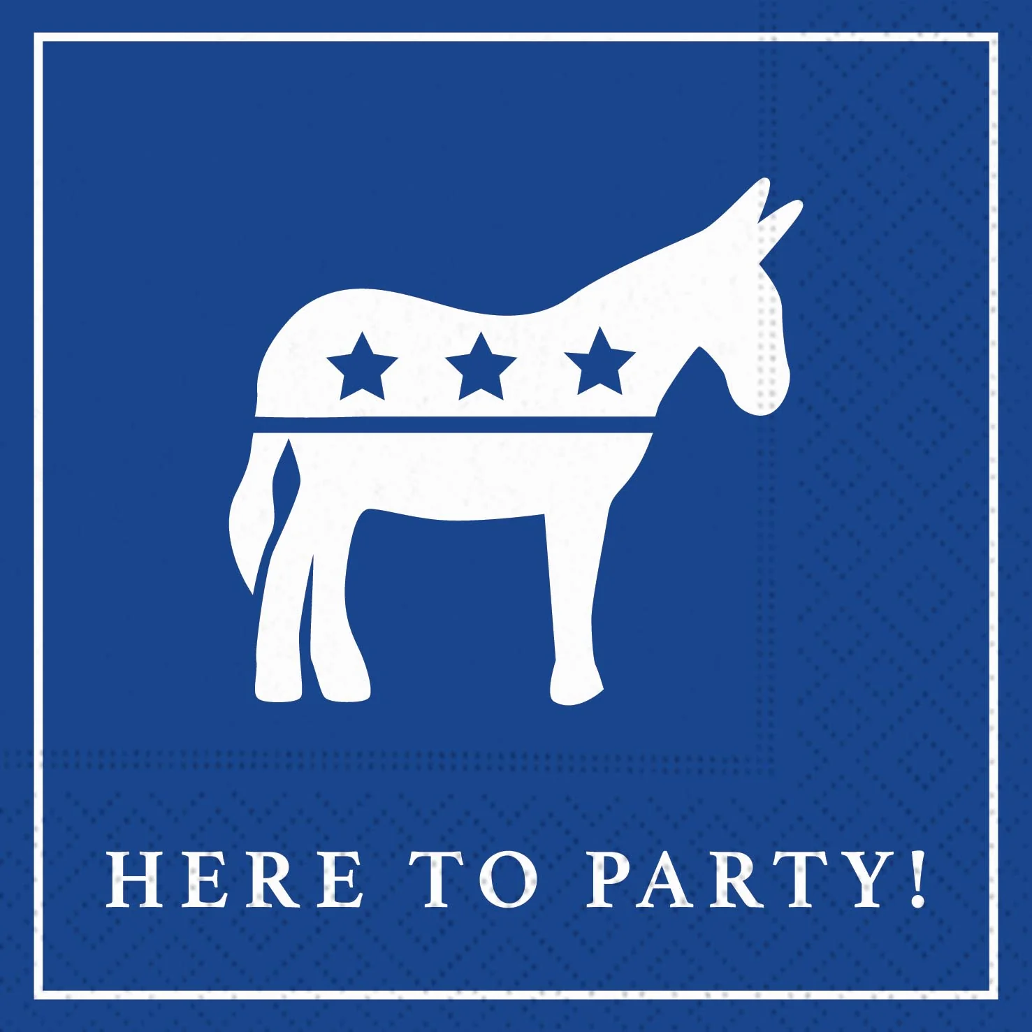 DEMOCRAT HERE TO PARTY NAPKIN SET