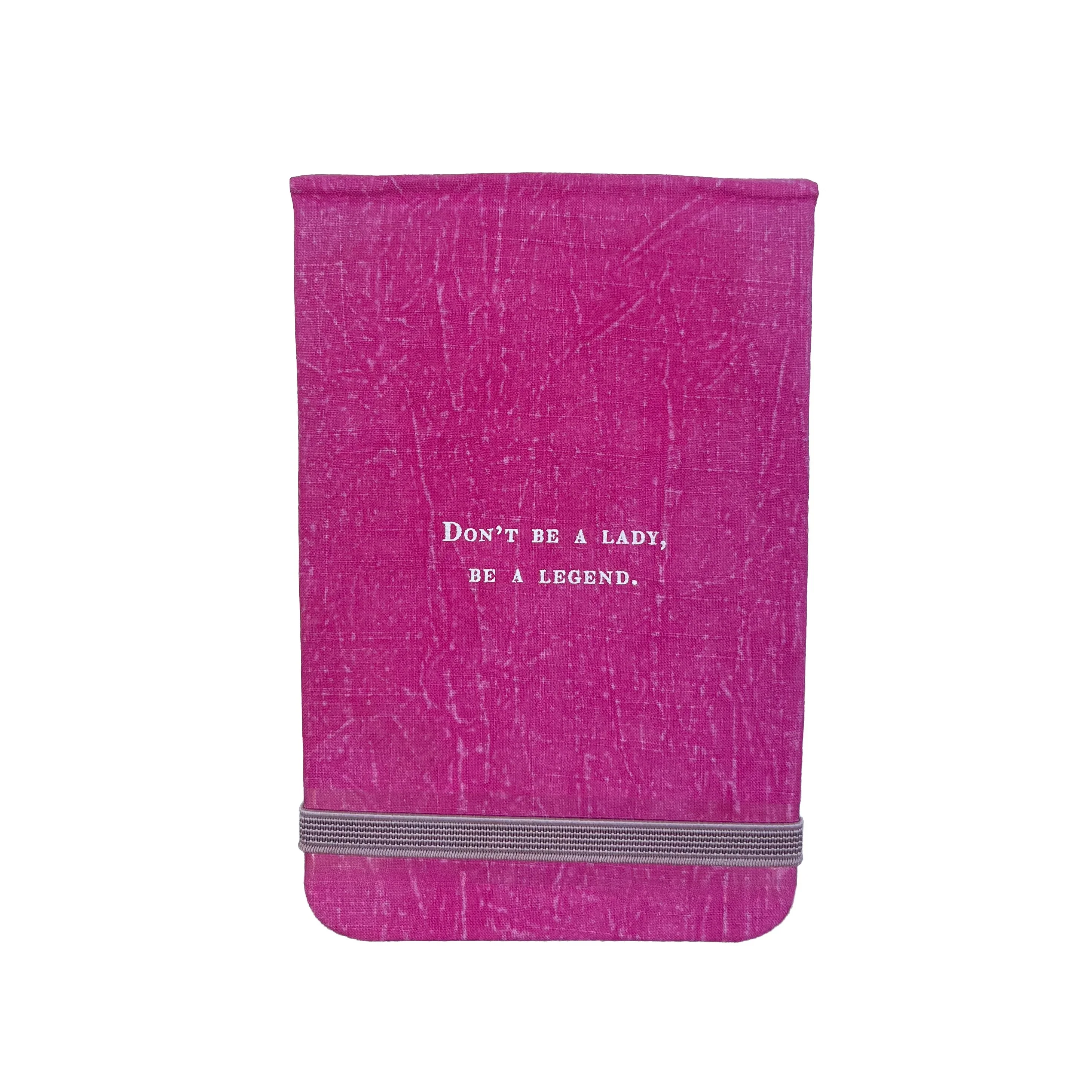 DON'T BE A LADY NOTEBOOK
