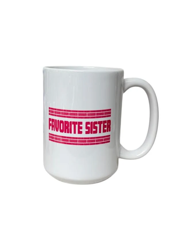 FAVORITE SISTER MUG