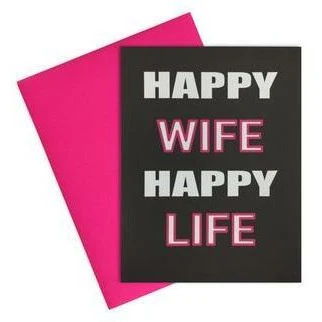 HAPPY WIFE HAPPY LIFE CARD