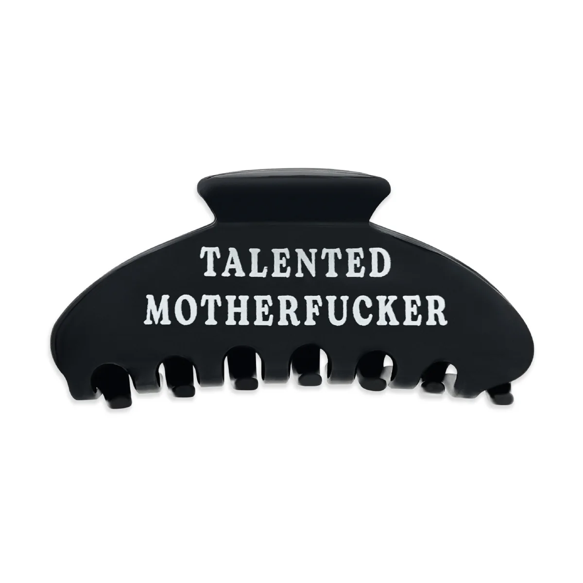 TALENTED MOTHERFUCKER HAIR CLIP